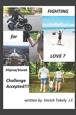 Fighting For Love ? Challenge Accepted !