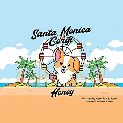 Santa Monica Corgi: Honey