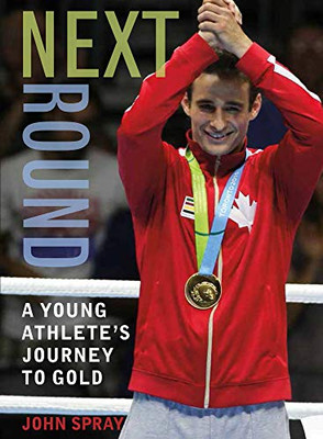 Next Round: A Young Athlete's Journey to Gold