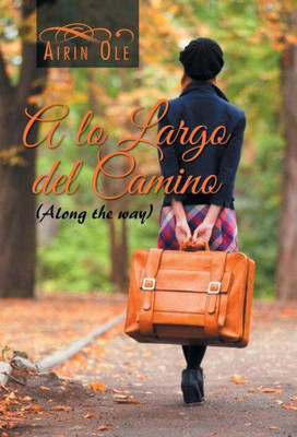A lo largo del camino