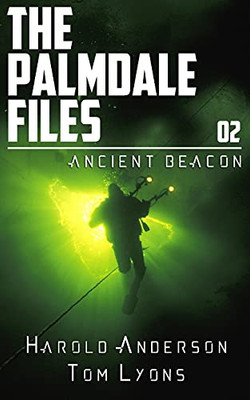 Ancient Beacon (The Palmdale Files)