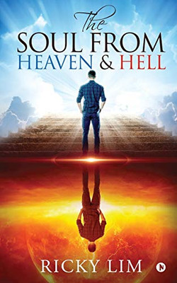 The Soul from Heaven & Hell