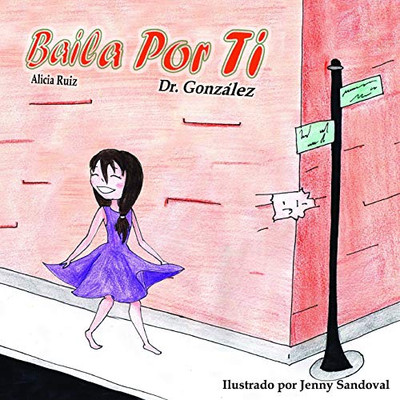 Baila Por Ti (Spanish Edition)