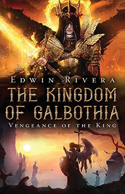 The Kingdom of Galbothia - Vengeance of the King