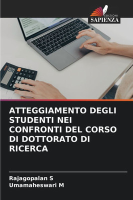 Atteggiamento Degli Studenti Nei Confronti del Corso Di Dottorato Di Ricerca