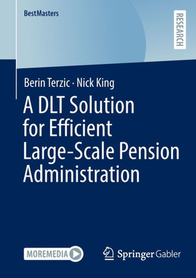 A Dlt Solution for Efficient Large-Scale Pension Administration