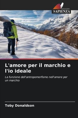L'amore per il marchio e l'io ideale