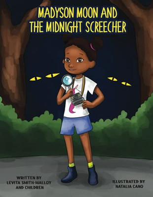 Madyson Moon and The Midnight Screecher