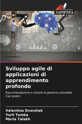 Sviluppo agile di applicazioni di apprendimento profondo