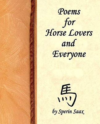 Poems for Horse Lovers and Everyone