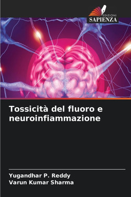 Tossicità del fluoro e neuroinfiammazione