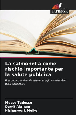 La salmonella come rischio importante per la salute pubblica