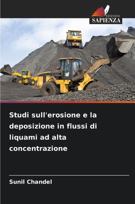 Studi sull'erosione e la deposizione in flussi di liquami ad alta concentrazione