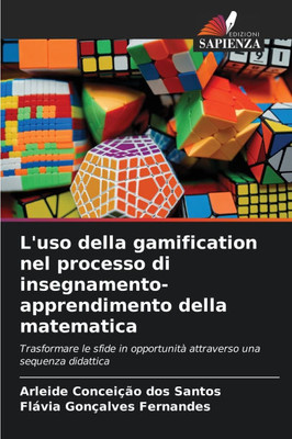 L'uso della gamification nel processo di insegnamento-apprendimento della matematica