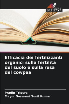 Efficacia dei fertilizzanti organici sulla fertilitÃ  del suolo e sulla resa del cowpea