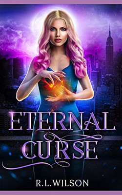 Eternal Curse: A New Adult Urban Fantasy Book (The Urban Fae Series)