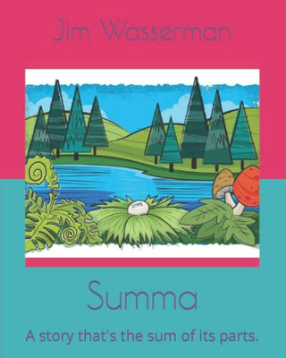 Summa: A story that's the sum of its parts.