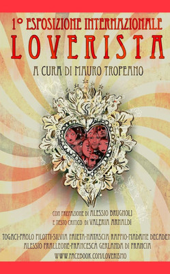 1Â° Esposizione Internazionale LOVERISTA