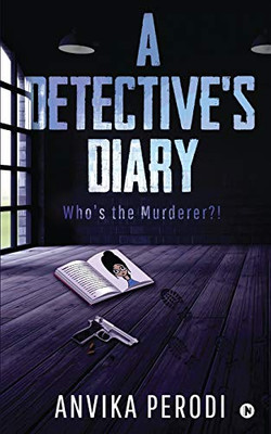 A Detective's Diary: Who's the Murderer?!