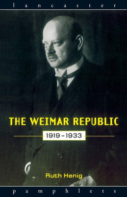The Weimar Republic 1919-1933