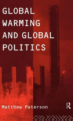 Global Warming and Global Politics