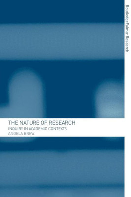 The Nature of Research: Inquiry in Academic Contexts