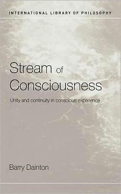 Stream of Consciousness: Unity and Continuity in Conscious Experience