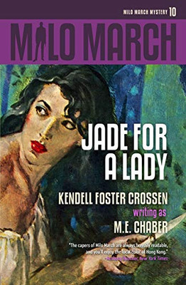 Milo March #10: Jade for a Lady