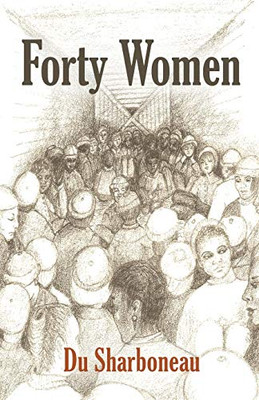Forty Women
