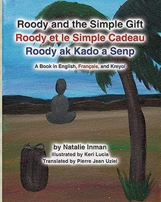 Roody and the Simple Gift (Multilingual Edition)