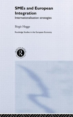 SME's and European Integration: Internationalisation Strategies