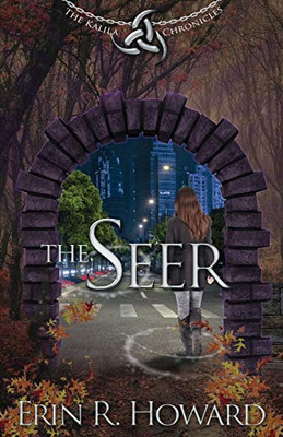 The Seer (The Kalila Chronicles)