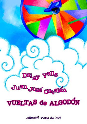 Vueltas de algodón (Spanish Edition)
