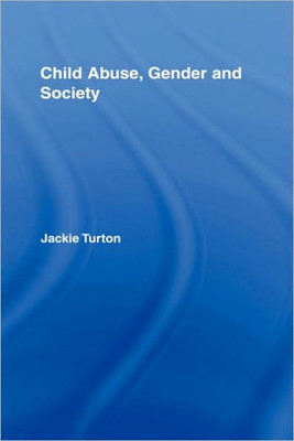 Child Abuse, Gender and Society