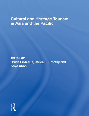 Cultural and Heritage Tourism in Asia and the Pacific