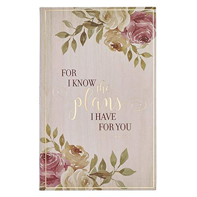 Christian Art Gifts Flexcover Journal | For I Know The Plans û Jeremiah 29:11 Bible Verse | Floral Inspirational Notebook w/128 Lined Pages, 5.5ö x 8.5ö