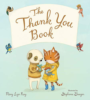The Thank You Book (padded board book)