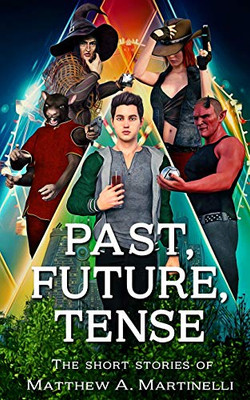 Past, Future, Tense