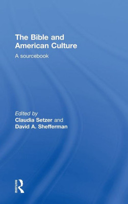The Bible and American Culture: A Sourcebook