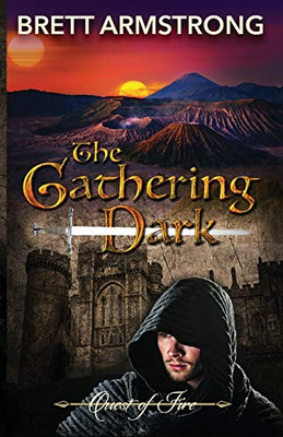 The Gathering Dark (Quest of Fire)