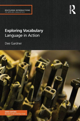 Exploring Vocabulary: Language in Action