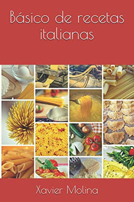 Básico de recetas italianas (Spanish Edition)