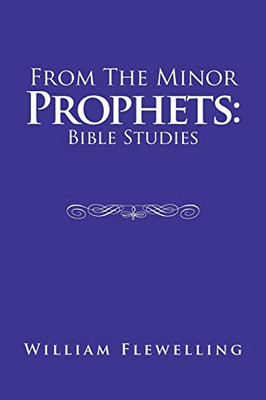 From the Minor Prophets: Bible Studies