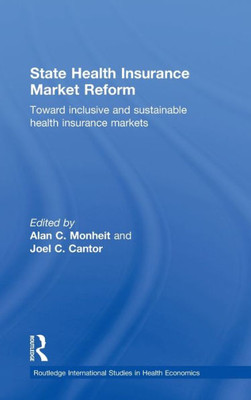 State Health Insurance Market Reform: Toward Inclusive and Sustainable Health Insurance Markets