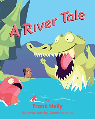 A River Tale