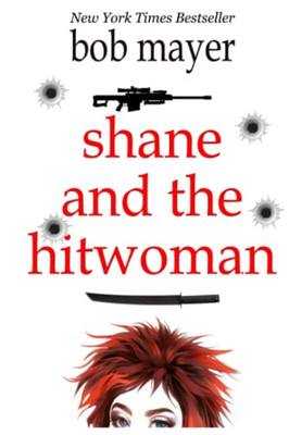 Shane and the Hitwoman (The Organization)