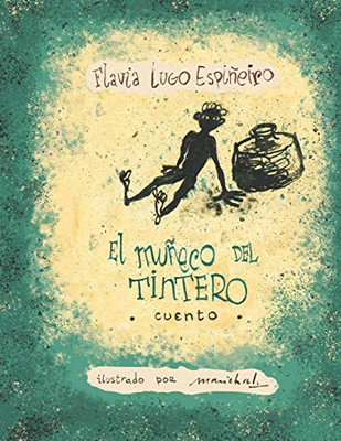 El Muñeco del Tintero (Spanish Edition)