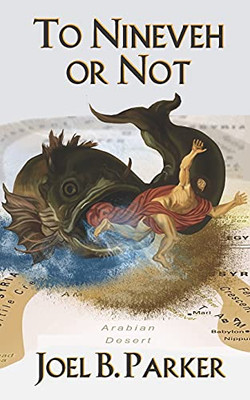 To Nineveh or Not (Poetically Correct Short Stories)
