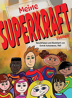 Meine Superkraft Finden (German Edition)