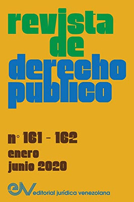 REVISTA DE DERECHO PUBLICO (Venezuela) No. 161-162, enero-junio 2020) (Spanish Edition)